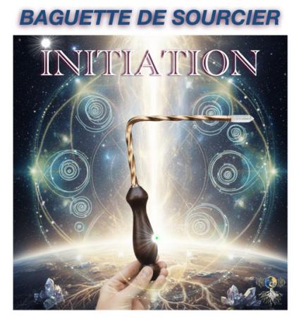 Initiation à la Baguette de Sourcier